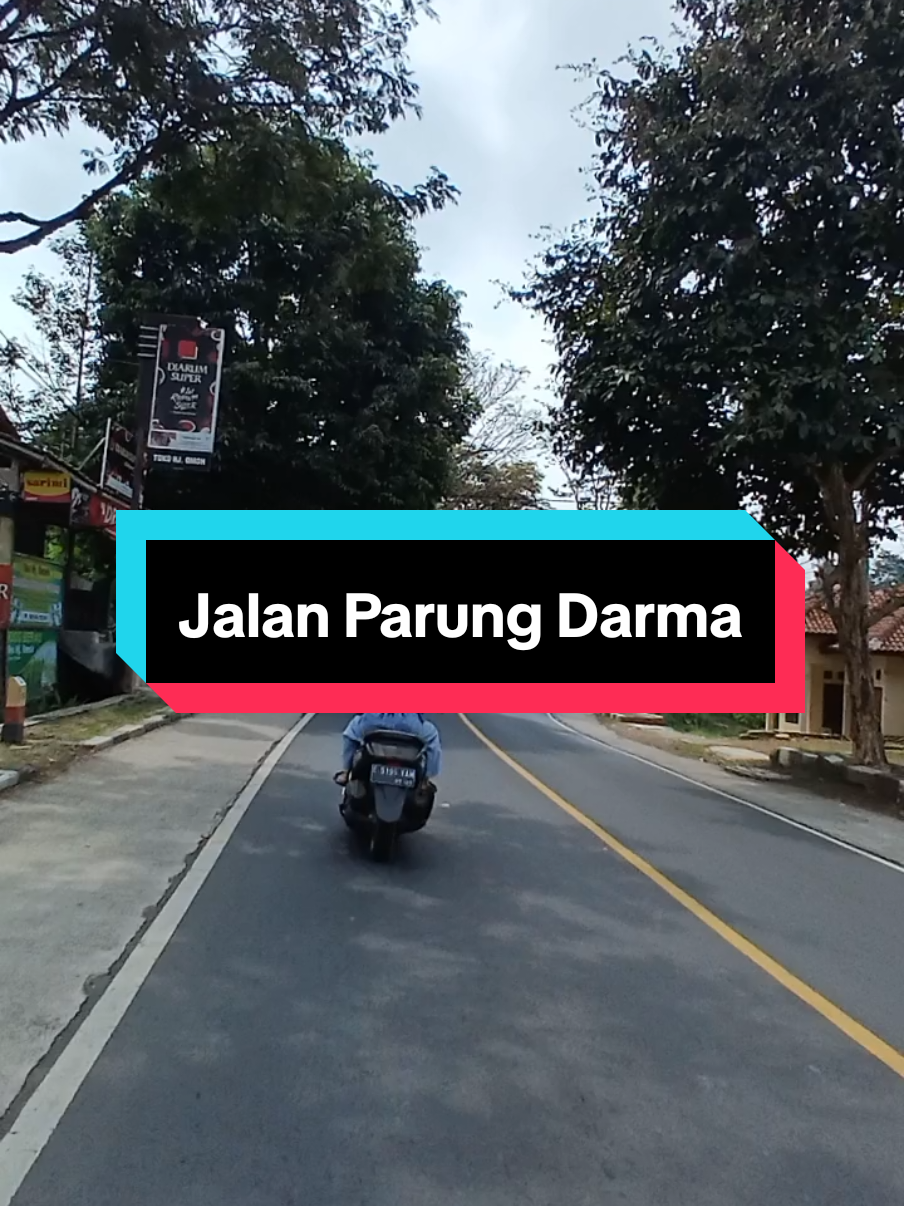 Jalan Ray Parung Darma #fyp #viraltiktok #jalanjalan #parung #darma #kuningan #kuninganbeu #kuninganjabarhits #kuninganjawabarat #kuninganrepost 