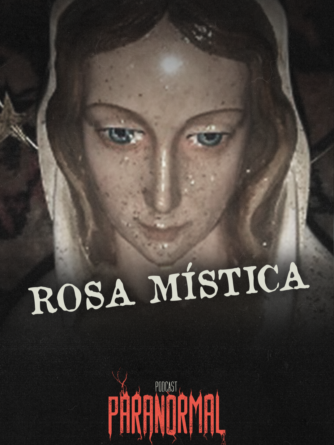 🔴 Ep. 148 Noche Paranormal | Milagros ¿Qué hay detrás de ellos? | Podcast Paranormal | ¿Conocías los milagros de Rosa Mística? Se dice que si le rezas durante 9 días, de su cuerpo sale diamantina. ¿Te atreverías a comprobar que es cierto? #rosamistica #virgenmaria #milagros #misterios #fé #paranormal #sobrenatural #diamantina #virgen