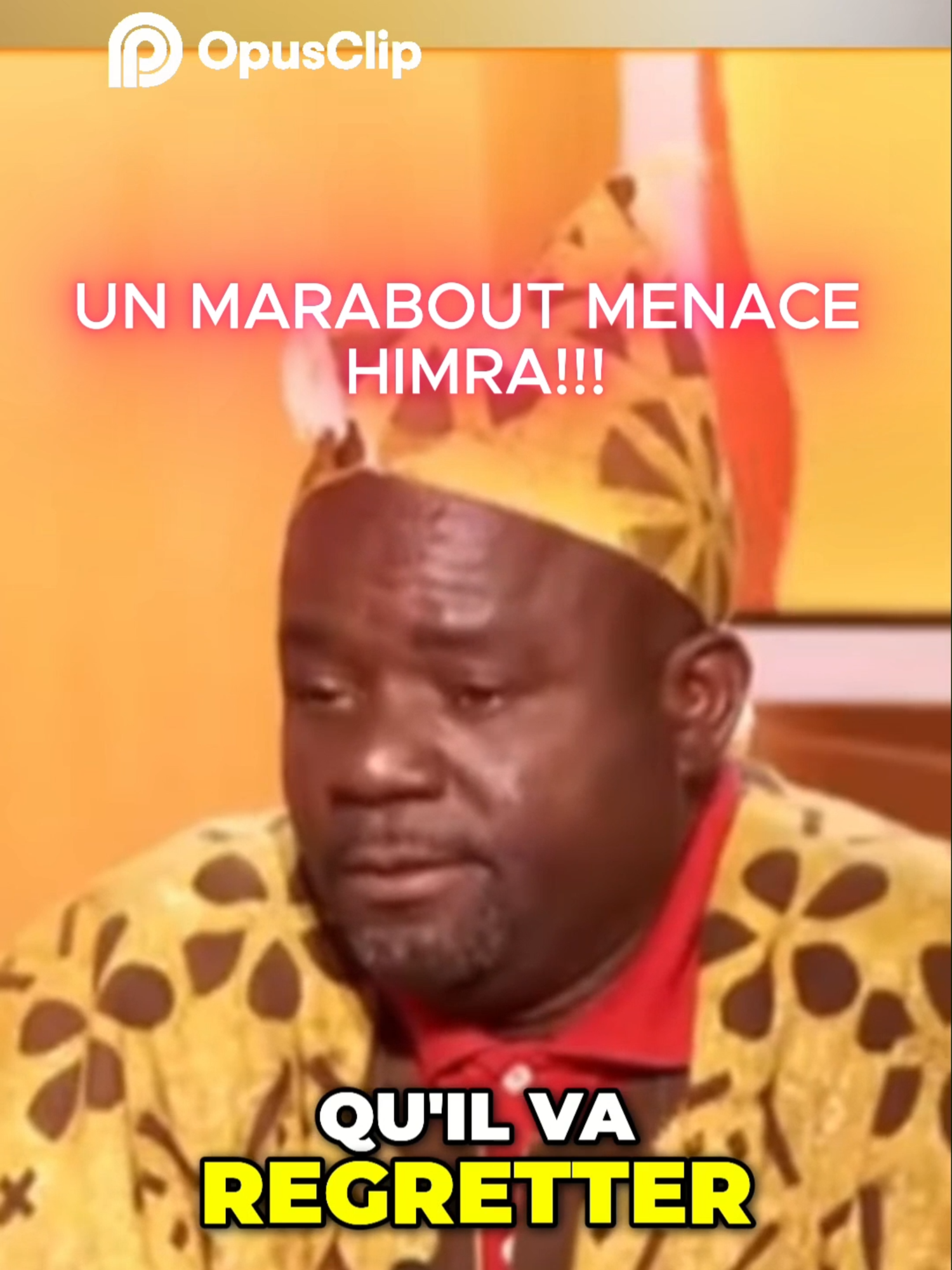UN MARABOUT MENACE HIMRA CHOQUANT!!!#Himra