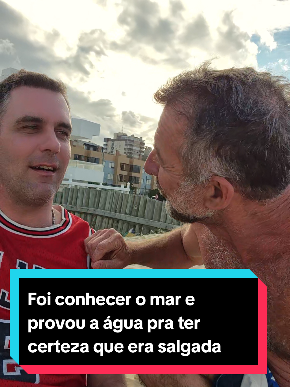 A incrível história de um gaúcho que pela primeira vez viu o mar!!! E provou o mar para ter certeza que a água era salgada!! #delson #praia #fouryou #fyp #rs  #curiosidade #paravocepagina #bh #caxiasdosul #curitiba #rj #sc #viral #saopaulo #riograndedosul #floripa #coroa #daddy #praia #curiosidade 