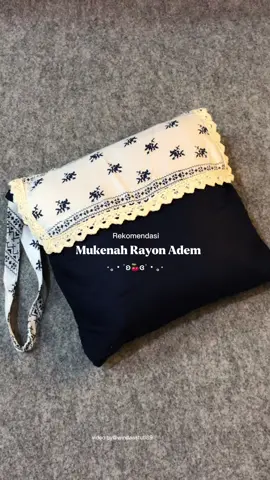 Mukenah nyaman bahan rayon adem banget 🫶 #mukenahcantik #mukenahadem #mukenahrayonpremiun #fypシ゚viral🖤tiktok #videoviralitiktok #idulfitri2025🕌☪️ #ramadhan 