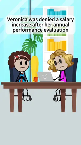 Veronica was denied a salary increase after her annual performance evaluation…@✨️The Real Veronika ✨️ #veronica #work #fyp #worklife #manager #customerservice #corporatelife #animation #animation #usa #cartoon #skit 