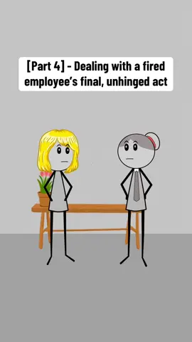 [Part 4] - Dealing with a fired employee’s final, unhinged act  Audio credit: @mell ❄️  