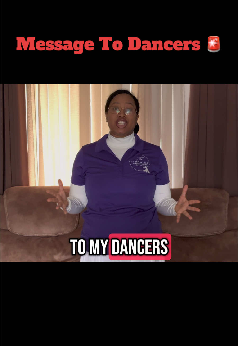 A Message To My Dancers #praisedance #liturgicaldance #minister #christianblogger #fyp #christiantiktok #godlovesyou 