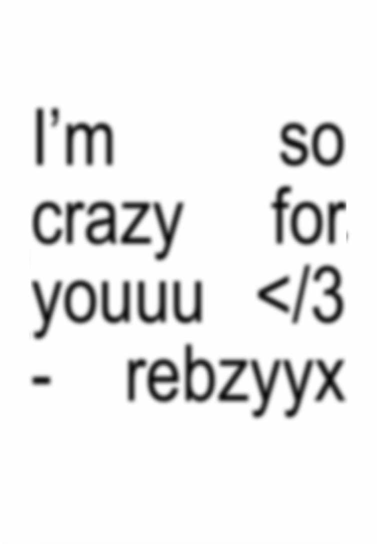 Uhm redid this cuz I didn’t like the way the last one looked 😭 || #rebzyyx #imsocrazyforyouuu #lyrics #fyp #rebzyyxmusic #rebzyyx🔛🔝 #rebzyyxbest #foryoupage 