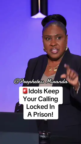 🚨Idols Keep Your Calling Locked In A Prison! #ProphetessMirandaMinistries #ProphetessMiranda 