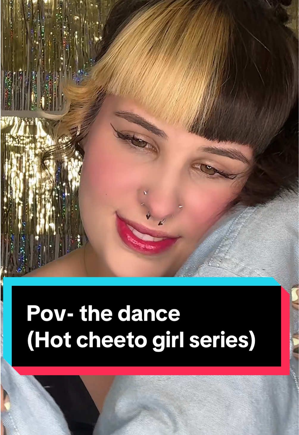 The hot Cheeto girl goes to the dance 💃 what could possible go wrong #pov #acting #childhoodtrauma #hotcheetogirl #pickme 
