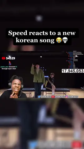 Speed reacts to a new Korean song 
