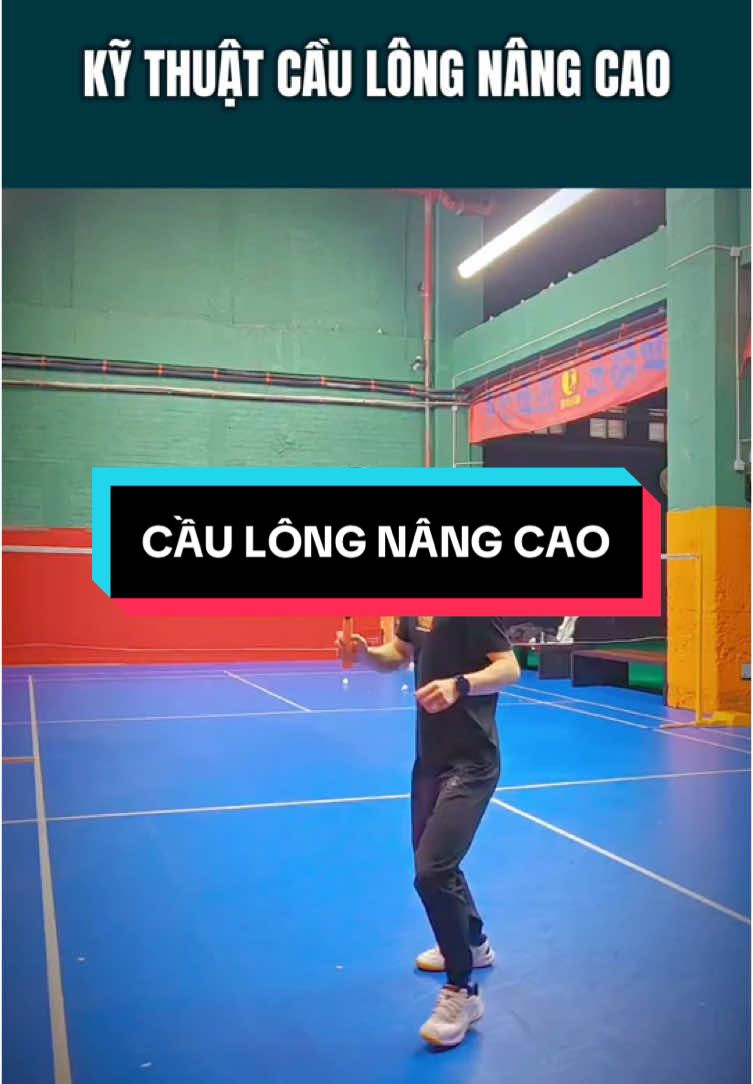 Cầu lông nâng cao #badminton #caulong #badmintontiktok #caulongphongtrao #badmintonlove #badmintontraining #kythuatcaulong #hoccaulong 