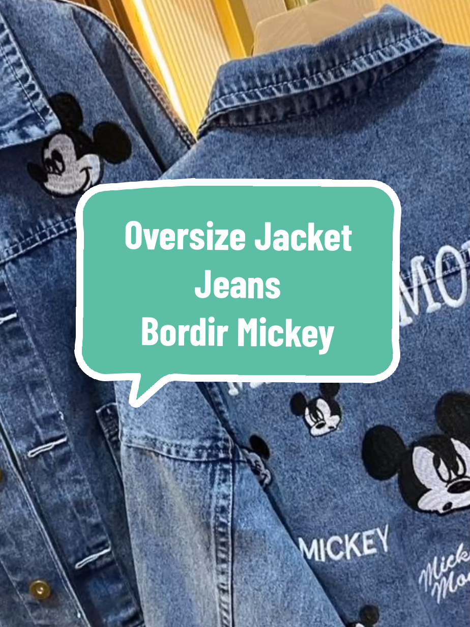 Jaket Jeans Oversize Bordir Mickey #Jacket #jaketjeans #OOTD #ootdfashion #ootdhijab #oversize #denim 