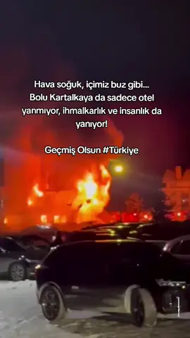 Bolu Kartalkaya yanıyor.. #geçmişolsun  #bolu #kartalkaya