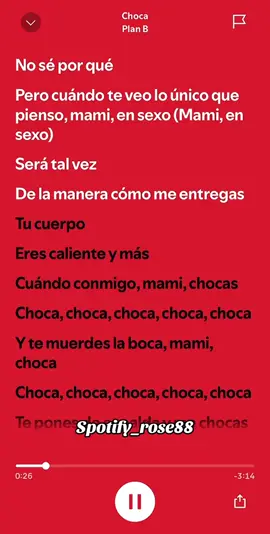 Choca 💃#spotify #music #fullsong #song #audio #musique #tiktok #viral #lyrics #españa #choca #spotify_rose88 