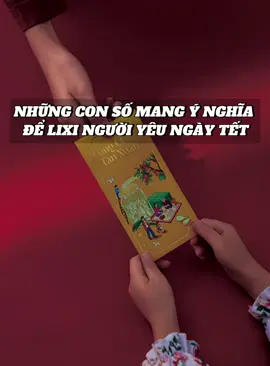 Dưới đây là những con số lẻ đẹp, mang ý nghĩa tốt lành để lì xì người yêu dịp Tết: 	1.	68.000 VNĐ: Lộc phát. 	2.	86.000 VNĐ: Phát lộc. 	3.	123.000 VNĐ: Từng bước phát triển (1-2-3). 	4.	168.000 VNĐ: Nhất lộc phát, luôn may mắn. 	5.	520.000 VNĐ: Ý nghĩa “Anh yêu em” (theo cách đọc tiếng Trung). 	6.	777.000 VNĐ: Số may mắn, biểu tượng của hạnh phúc. 	7.	888.000 VNĐ: Đại phát, phát tài. 	8.	999.000 VNĐ: Tình yêu viên mãn, trường cửu. Dưới đây là những con số mang ý nghĩa đặc biệt trong tình yêu:  1: Đại diện cho sự độc nhất, tình yêu duy nhất và tình cảm chân thành, không thể thay thế. 2: Biểu tượng của sự hòa hợp, song hành, thể hiện tình yêu đôi lứa. 3: Số ba thường được liên kết với sự bền vững trong tình yêu, như “ba lời hứa” (yêu, tôn trọng, chia sẻ). 7: Con số may mắn, thể hiện sự vững chắc và tình yêu kéo dài mãi mãi. 8: Tượng trưng cho sự phát triển, thịnh vượng và tình yêu phát triển mạnh mẽ. 9: Là con số của sự hoàn hảo, trọn vẹn và bền vững, như “tình yêu mãi mãi”. 520: “Anh yêu em” (theo cách đọc tiếng Trung) – một con số ngọt ngào dùng để thể hiện tình cảm. 1314: “Một đời một kiếp” (1 đời yêu em, 3 đời yêu em, 4 đời yêu em) – biểu tượng cho tình yêu vĩnh cửu. 12: Thể hiện tình yêu suốt năm, không chỉ là 12 tháng mà còn 12 tháng đầy sự thấu hiểu và sẻ chia. 1010: Biểu tượng cho tình yêu hoàn hảo và không thể thiếu nhau, như “một đôi” không thể tách rời. Những con số này có thể sử dụng để làm quà tặng hoặc nhắn nhủ những thông điệp yêu thương đặc biệt trong tình yêu.#thanhxuantuoi30 #hanhphuc #yeuthuong #tet2025 #quatet #phunuhiendai #quatangtinhyeu💞💞💞 #quatangtinhyeu #lixi #baolixi2025 #chuctet #Tặng Quà Cho Người Yêu Les 