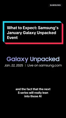 #Samsung’s next #Unpacked event is tomorrow. The company is gearing up for a slate of new #phones. Here's how to watch and what to expect for the Jan 22nd event. 📲 @Abrar Al-Heeti  #samsungunpacked #samsunggalaxy #galaxys25 #technews #techtok #samsungnews #galaxyunpacked #galaxys25plus #galaxys25ultra #smartphone 