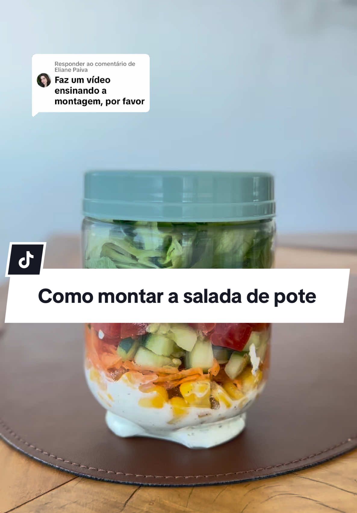 Respondendo a @Eliane Paiva #saladadepote #rotina #receitadesalada #projetoverao 