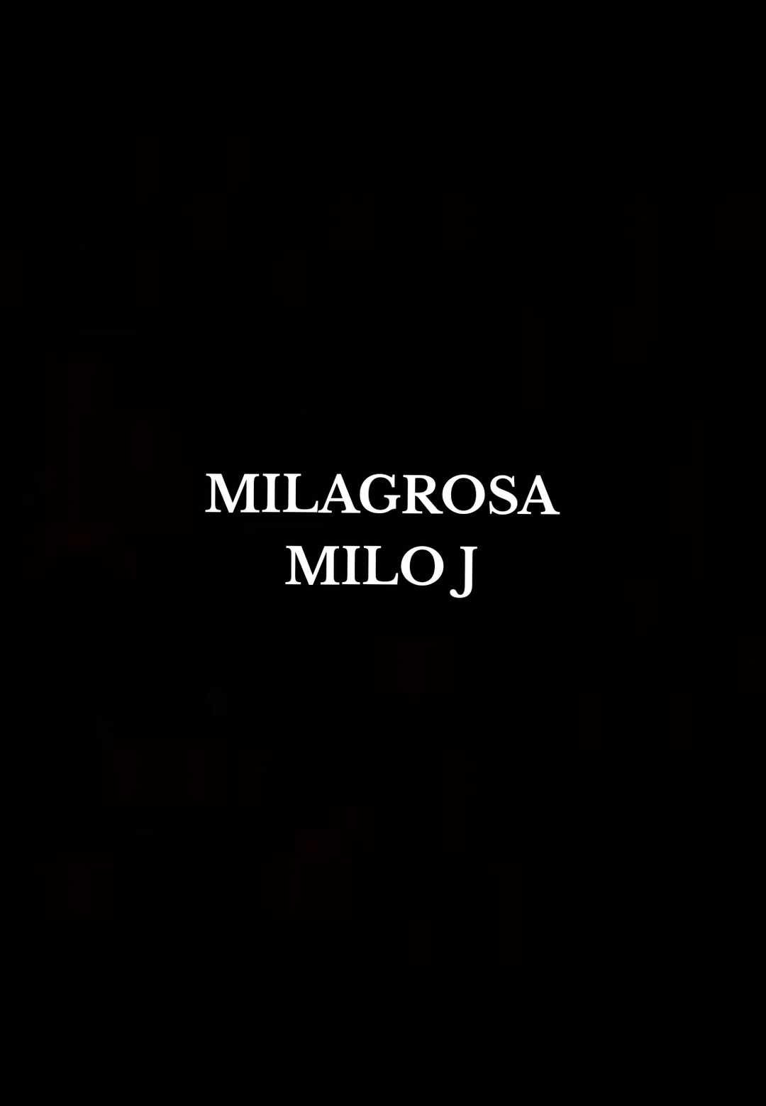 MILAGROSA - MILO J #miloj #mylyrics #lyricsme #videolyrics #lyrics_songs 