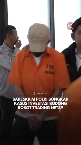 Direktorat Tindak Pidana Ekonomi Khusus (Dittipideksus) Bareskrim Polri berhasil membongkar kasus penipuan investasi bodong robot trading Net89. Uang tunai sebesar Rp52,5 miliar serta puluhan aset properti hingga mobil yang ditaksir senilai Rp1,5 triliun turut disita. #Dittipideksus #BareskrimPolri #Investasi #InvestasiBodong #Penipuan #RobotTrading #Net89 #BreakingNews #AntaraTV