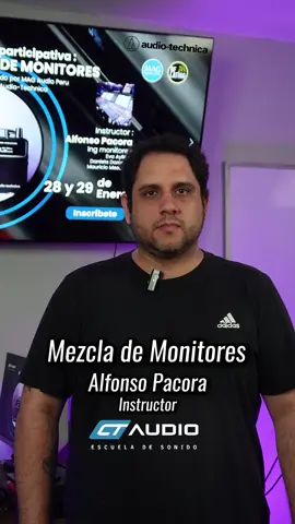 🎛️ ¡Aprende a dominar la mezcla de monitores! 🎶 Únete a nuestra clase participativa de mezcla de monitores, presentada por Mag Audio Perú y Audio-Técnica, a cargo del destacado Alfonso Pacora, ingeniero de monitores de grandes artistas como Eva Ayllón, Daniela Darcourt y Mauricio Mesones. @audiotechnicala @magaudiope @aapacora 📅 Fecha: 28 y 29 de enero de 2025 📍 Lugar: CT Audio Escuela de Sonido ¡Reserva tu lugar y vive una experiencia única de aprendizaje práctico! . WHATSAPP: https://wa.me/51991161839 Instagram: https://bit.ly/3PhkuES Facebook: https://bit.ly/3Pf8gwc Tik tok: https://bit.ly/43FDQrF Youtube: https://bit.ly/3OBRFly . #MezclaDeMonitores #CTAudioEscuelaDeSonido #MacAudioPerú #AudioTécnica #IngenieríaDeSonido #ProducciónMusical #SonidoProfesional #EvaAyllón #DanielaDarcourt #MauricioMesones #familiactaudio #ctaudioescueladesonido
