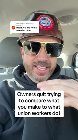 Replying to @rh2626272828 if you own your own company quit trying to compare your wages to what a union worker makes!  You’re comparing apples to oranges! #unionwages #union #Uniontok #apprenticenion #nabtu  #nonunion #fy #fyp #unioninsulator🦎 #unionyes #pipefitter #electrician #ironworker #organize #unionpaid #bluecollar #unionlife  #unionapprenticeships