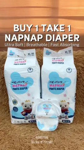 Naka B1T1 na din pala 'to kaya check out na mommy 💯❤️ #napnap #napnapdiaper #diaper #buy1take1  #b1t1diaper #japanquality #fyp #foryou 