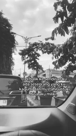 #fyp #mengagumidalamdiam 