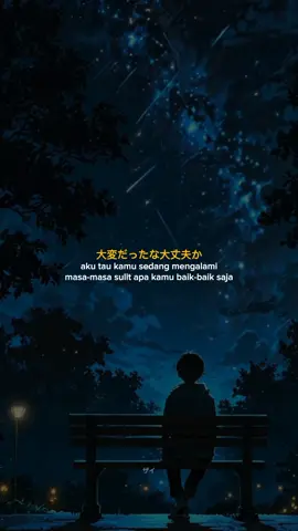 Jangan terlalu memaksakan diri #日本語 #motivasihidup #japan #japanese #katabijak #katakata #motivasi #sad #jft #jlpt #anime #indonesia #viral #fyp #doyin #animeedit #animefyp #animegirl #animerecommendations 