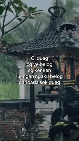 #katakata #bahasabali #bali #fyp #fypbali #astungkarefyp #viral #trend #belog #dueg #xyzbca 