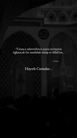 Hayırlı Cumalar…#hayırlı #cumalar #hayırlıcumalar #cumamızmübarekolsun #hayırlıcumalar🌹🌺🌺🌷💖 #cumavideoları #dinimizislam #dinivideo #dinisözler #cumamesajları #elhamdulillah #alla #cuma #buduasana #duâ #hasanaltun #hasanaltun321 #hasanaltun321hasanaltun #dinisayfa #cumaduası #cumamesajlarıvideo🌺 #cumaduaları