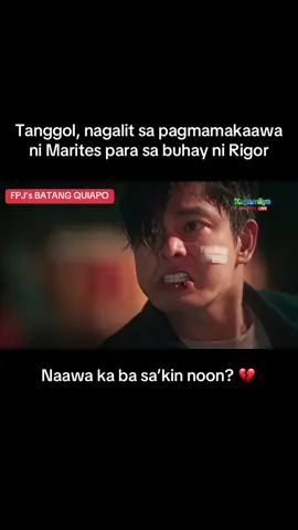 Ang lalim ng pinanghuhugutan ng galit ni Tanggol. #FPJsBatangQuiapo #Kapamilya #ABSCBN #FYP #CocoMartin #Tanggol 
