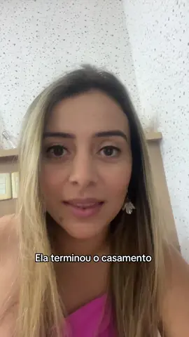 Influencer que terminou o casamento  #termino #casamento #relacionamento 