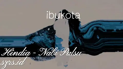 Hindia - Nabi Palsu | 