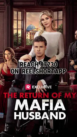 The Return of My Mafia Husband,Leo has been concealed his identity as the Mafia King while dating an ordinary girl Olivia. Just as he prepares to reveal his identity to her, a car accident leaves him in a vegetative state. Olivia remains faithfully by his side. Eight years later, Leo awakens and his first action is to propose to Olivia. Olivia's relatives and friends think Leo is just a poor guy in a wheelchair, unaware that he is actually Don Gambino, the heir to the most powerful Mafia family in the world.#foryou #foryoupage #tv #tvshow #tvshowhay #reelshort #reelshortapp #reelshortvideo