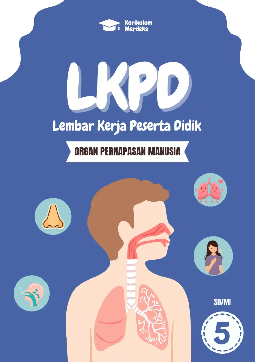 Inspirasi LKPD orang pernapasan manusia kelas 5. #ipas #kelas5 #alatperagasistempernafasanmanusia #alatpernafasanmanusia #lkpd #inspirasimodul #inspirasilkpd #kurikulummerdeka #bahanajar 