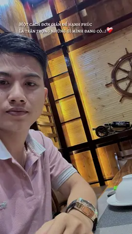 Trân trọng những gì đang có và đã có