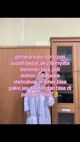 kita usahakan itu👩‍⚕️#fypage #4u #dokter #impian