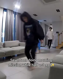 seventeen doing morning mission while half asleep #seventeen #goingseventeen #seventeen17_official #svt #svtcarat #carats #scoups #jeonghan #joshua #dk #hoshi #seongkwan #mingyu #the8 #wonwoo #woozi #jun #dino #vernon #kpop #CapCut #fyp #foryou #foryoupage 