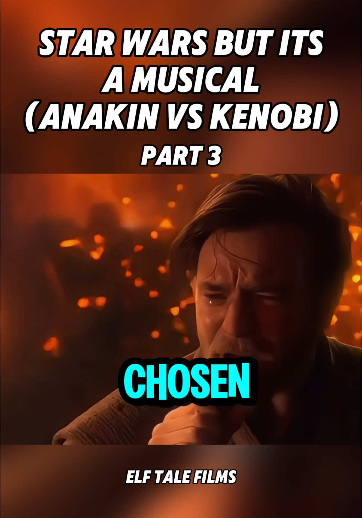 STAR WARS BUT ITS A MUSICAL?! (ANAKIN VS KENOBI) PART 3! CREDIT: ELF TALE FILMS #starwars #starwarstiktok #starwarsfan #mariusxeon #anakinskywalker #musical #obiwan 