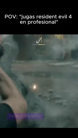pov: jugas resident evil 4 en profesional #salvithefackingboss #twitch #streamer #meme #humor #risa #feed #residentevil4 #re4 #feed #parati #fypシ #viral #gamer