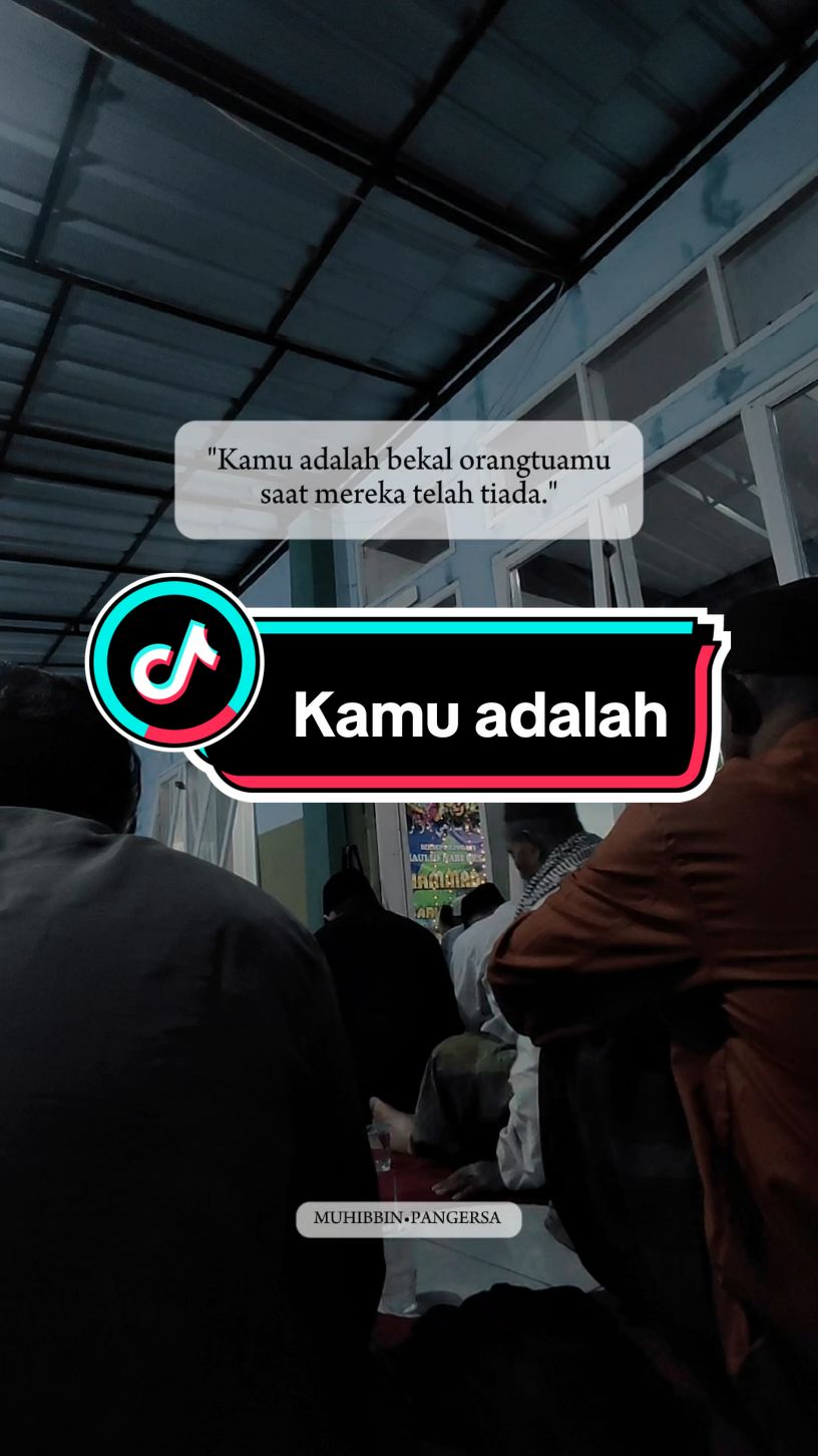 ولد صالح يدعوا له #orangtua #quotessantri #harapankeluarga #bismillah #pesantren #storysantri 