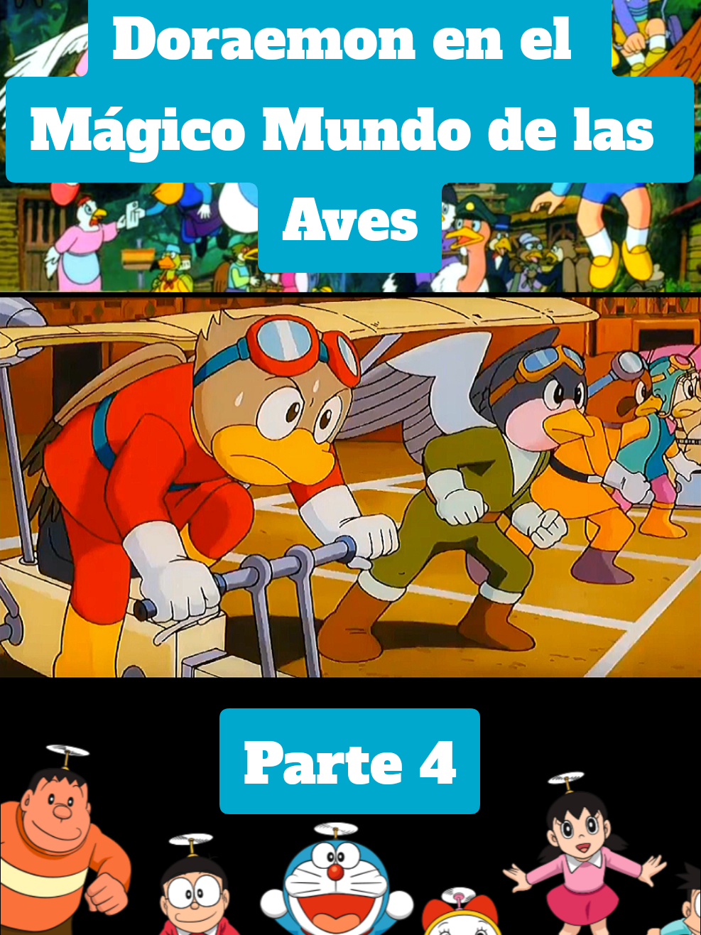 Doraemon en el Mágico Mundo de las Aves | Parte 4 #doraemon #animacion #infantil #pelicula #completa  en #español #magic #mundo #aves #fyp #foryoupage❤️❤️ #paratiiiiiiiiiiiiiiiiiiiiiiiiiiiiiii 