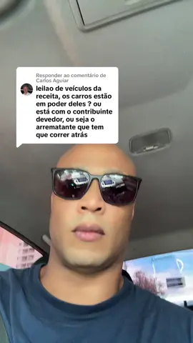 Respondendo a @Carlos Aguiar #leilaodeveiculos #leilao #leilaoreceitafederal #tecnologia #mercadoria #duvidas 