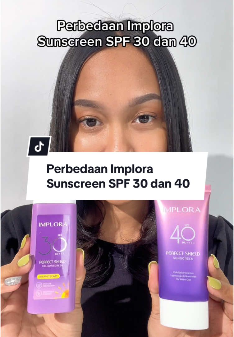 Perbedaan Implora Sunscreen SPF 30 dan 40 #beranijadiaku #imploracosmetics #wajibpunyaimplora #implora #implorasunscreenspf30 #implorasunscreenspf40 