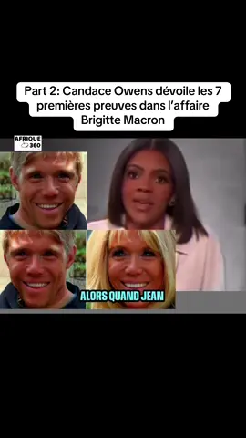 Part 2: Candace Owens dévoile les 7 premières preuves dans l’affaire #BrigitteMacron #candace #pourtoii 