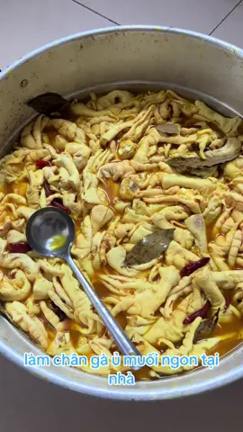 chân gà ủ muối ngon với gia vị nhà coba#amthuc #nauan #vaobepcungtiktok #cobafoodtdm #giavi #tet 