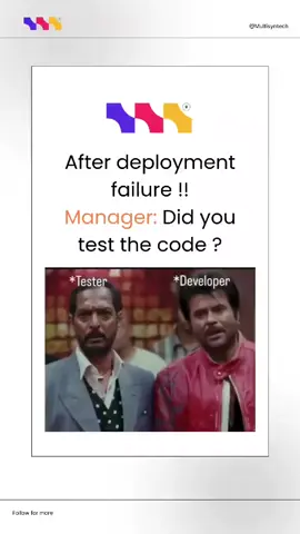 After deployment failure!! Manager : Did you test the code?? Follow us on Instagram for more: https://www.instagram.com/multisyntech/  Explore our services: https://www.multisyn.tech/ #corporate #Tech #developer #softwaredeveloper #corporatemajdoor #tester #officebuddies #marketing #manager #memes #codingmemes #techlife #workbuddies #programmingmemes #programming #technology