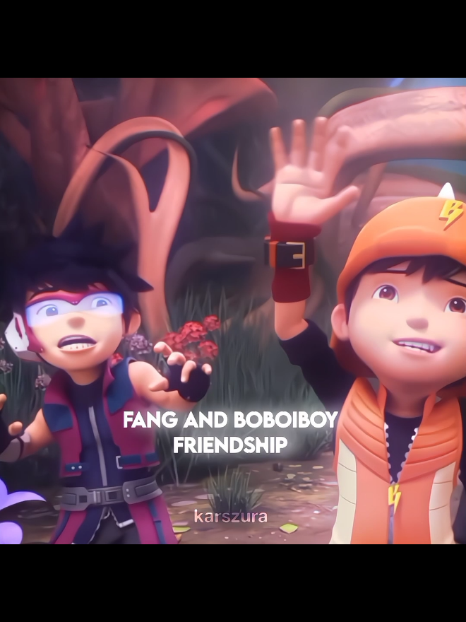 love their friendship 🤩🤩 . . . #boboiboy #fang #boboiboygalaxy #boboiboyedit #fangedit #viral #fypdongggggggg #fyppppppppppppppppppppppp #fypシ゚ #fyp #fypp #fypage #foryoupage #viralvideo #viraltiktokvideo #edit #