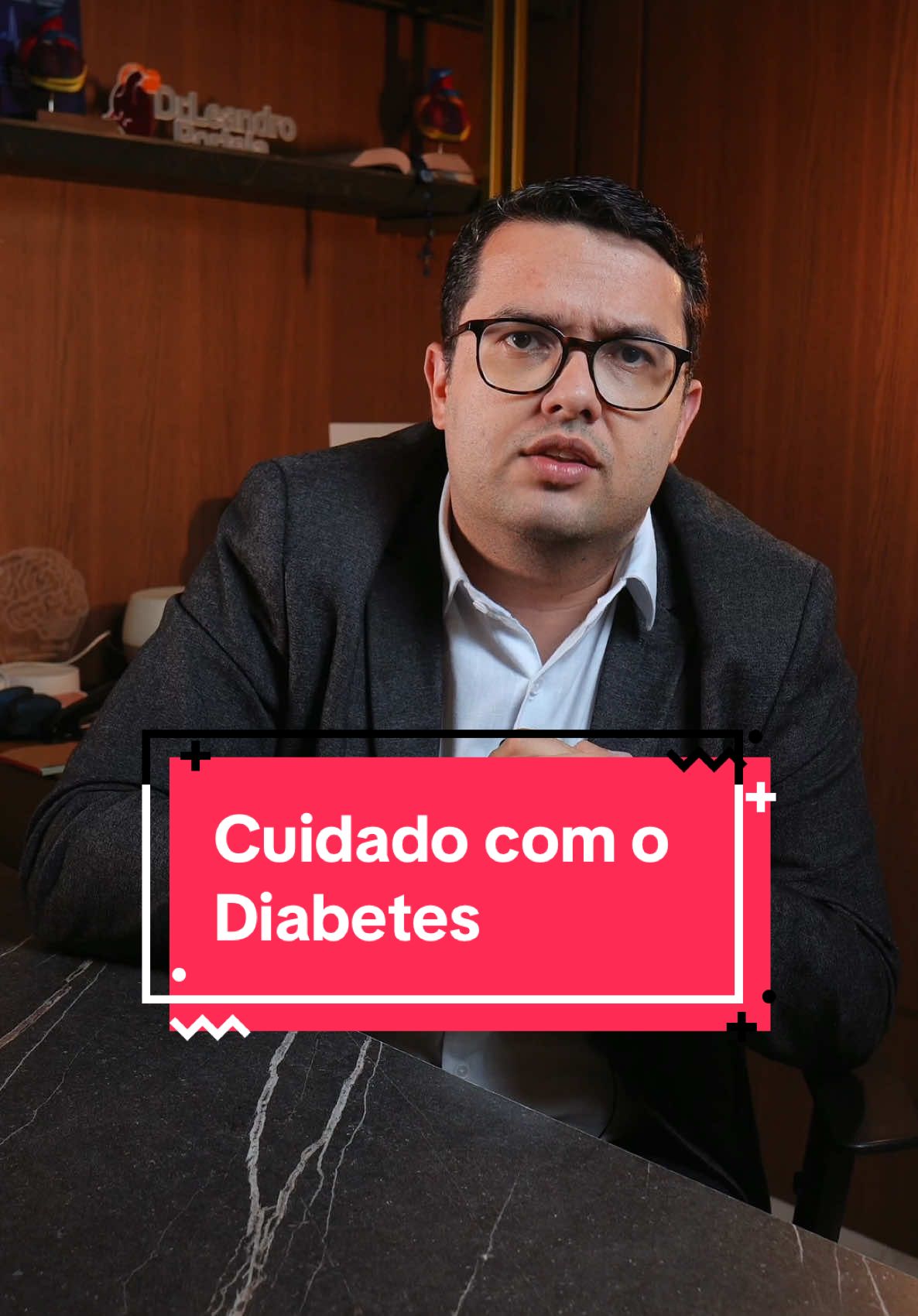 DIABETES REQUER ATENÇÃO! #cardiologista #diabetes #drleandroportela #tiangua #sobral 