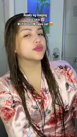 Ready na pong maging glass skin 🌸💓   @You Glow Babe 07  #djandmelai #youglowbabe  #youglowrejuvenatingset 