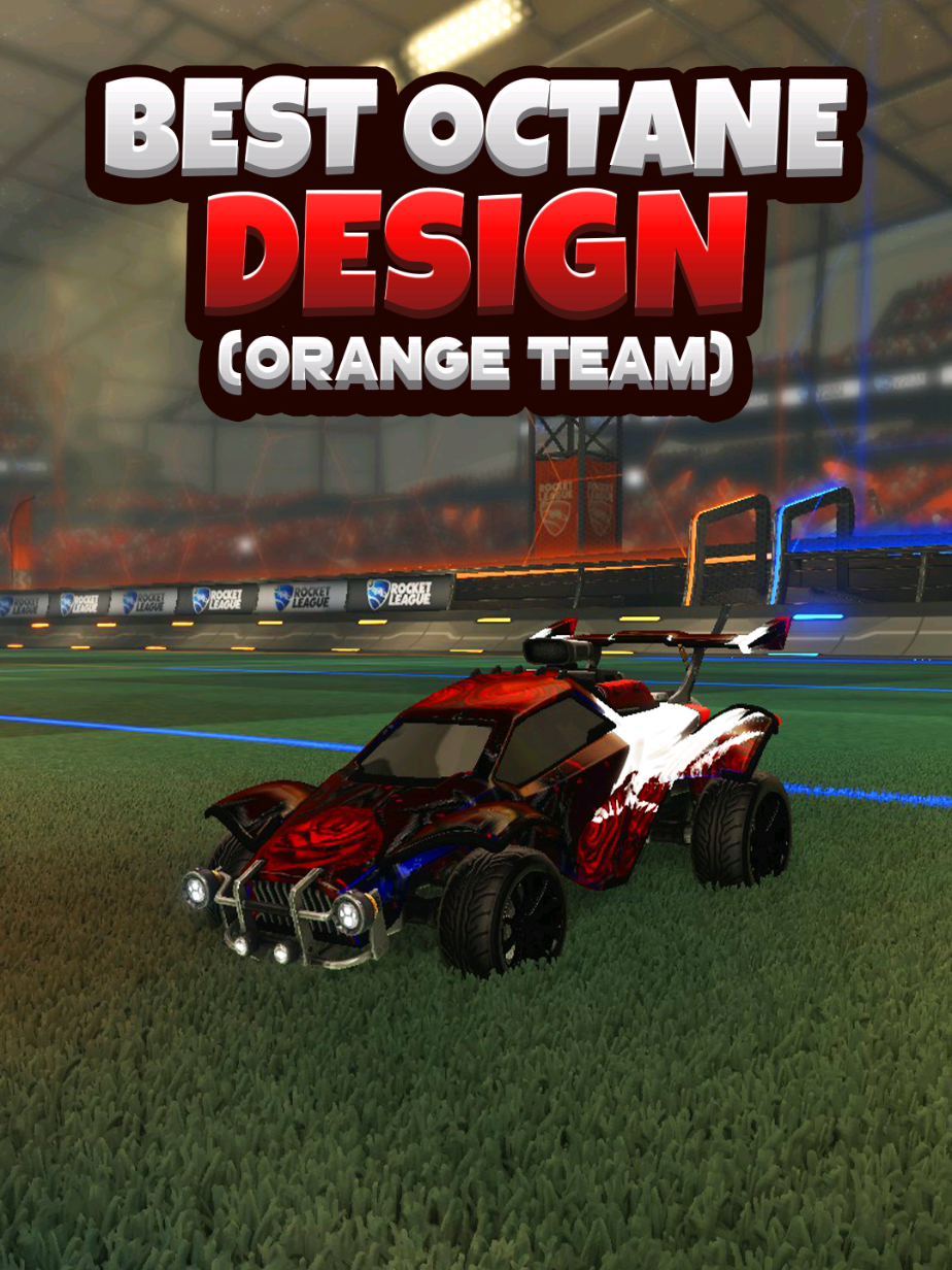 Octane Design (Orange Team) #25 | Clip: @Ghost  | #rocketleague#rl #rocketleaguehighlights #rocketleagueclips #rldesigns #rlpresets #fyp