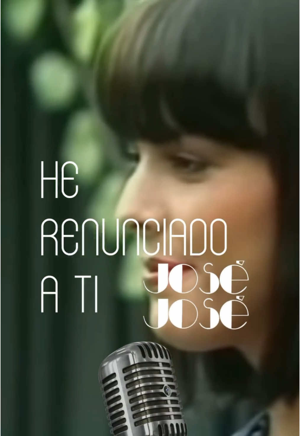 He Renunciado a Ti. #josejose #clasicos #enero #parati 